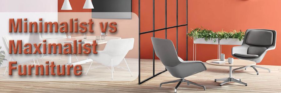Minimalist vs Maximalist Office Furniture